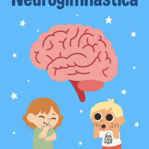 Neurogimnastică pentru copii